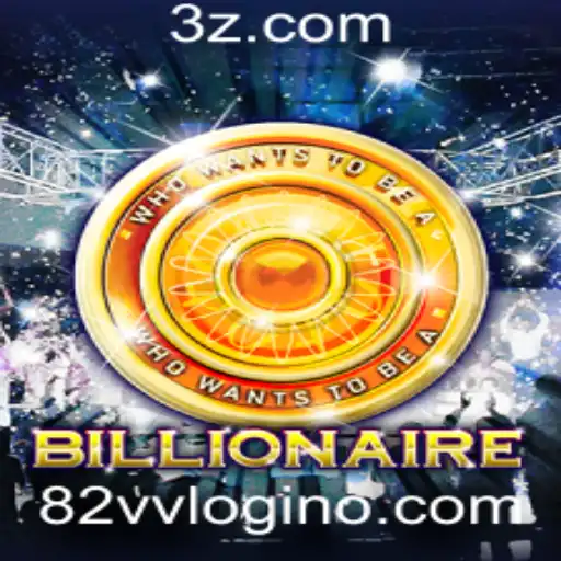 Descubra o Fascinante Jogo 'Billionaire' e Seu Envolvente Sistema 82vv Login